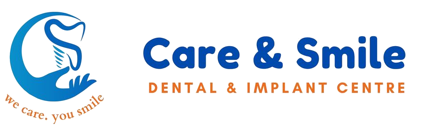 CARE AND SMILE DENTAL & IMPLANT CENTRE